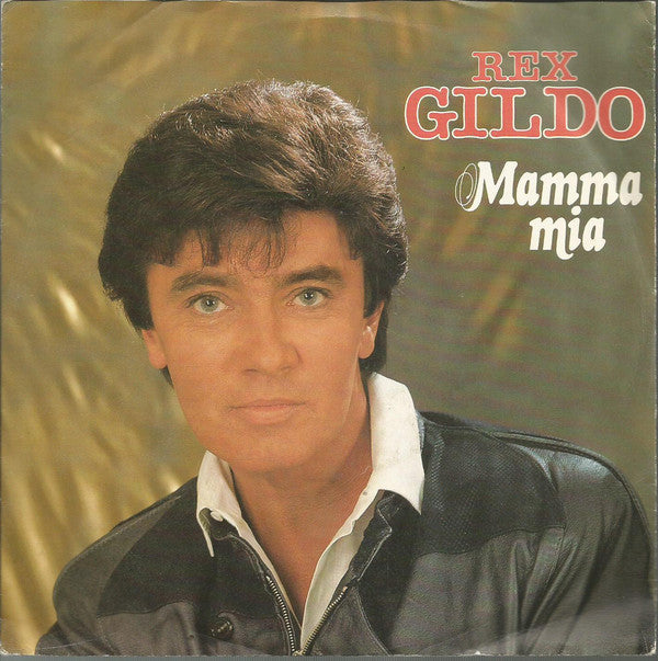 Rex Gildo - Mamma Mia Vinyl Singles Vinyl Very Good (VG) <br> Hoes Good Plus (G+)