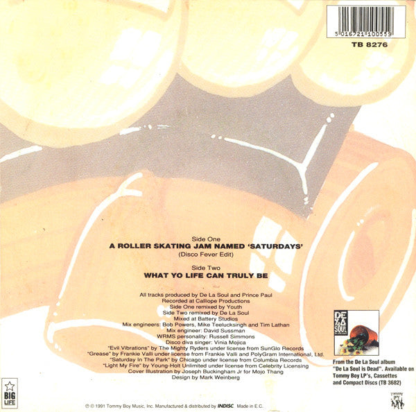 La Soul - A Roller Skating Jam Named Saturdays Vinyl Singles Vinyl Very Good (VG) <br> Hoes Good Plus (G+)