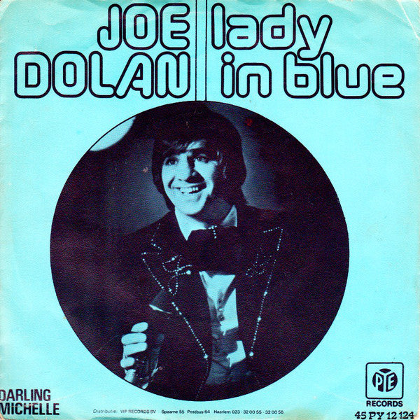 Joe Dolan - Lady In Blue Vinyl Singles Vinyl Very Good (VG) <br> Hoes Good Plus (G+)