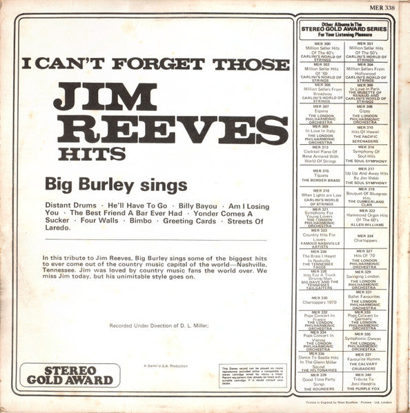 Big Burley - I Can't Forget Those Jim Reeves Hits (LP) Vinyl LP Vinyl Very Good (VG) <br> Hoes Good Plus (G+)