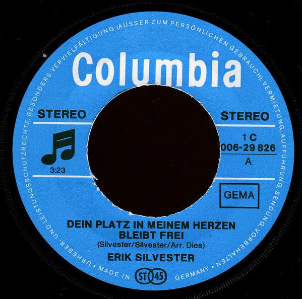 Erik Silvester - Dein Platz In Meinem Herzen Bleibt Frei 30668 Vinyl Singles