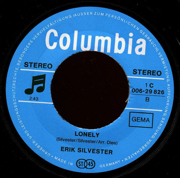 Erik Silvester - Dein Platz In Meinem Herzen Bleibt Frei 30668 Vinyl Singles Vinyl Very Good (VG) <br> Hoes Good Plus (G+)