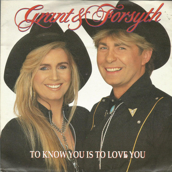 Grant & Forsyth - To Know You Is To Love You Vinyl Singles
