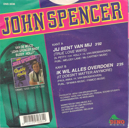 John Spencer - Jij Bent Van Mij (True Love Ways) 20275 Vinyl Singles VINYLSINGLES.NL