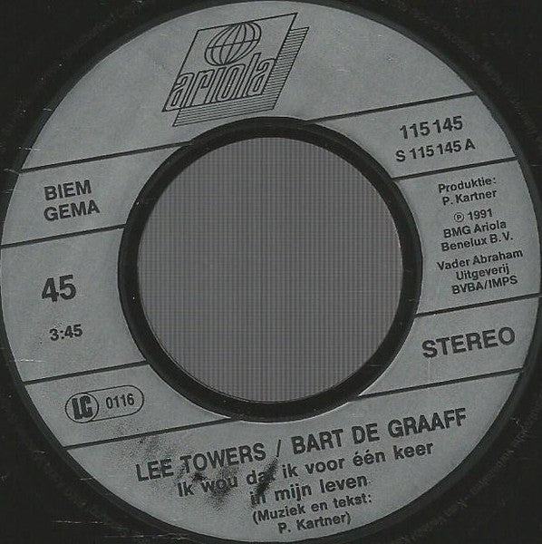 Lee Towers & Bart De Graaff - Ik Wou Dat Ik Voor Één Keer In M'n Leven Vinyl Singles
