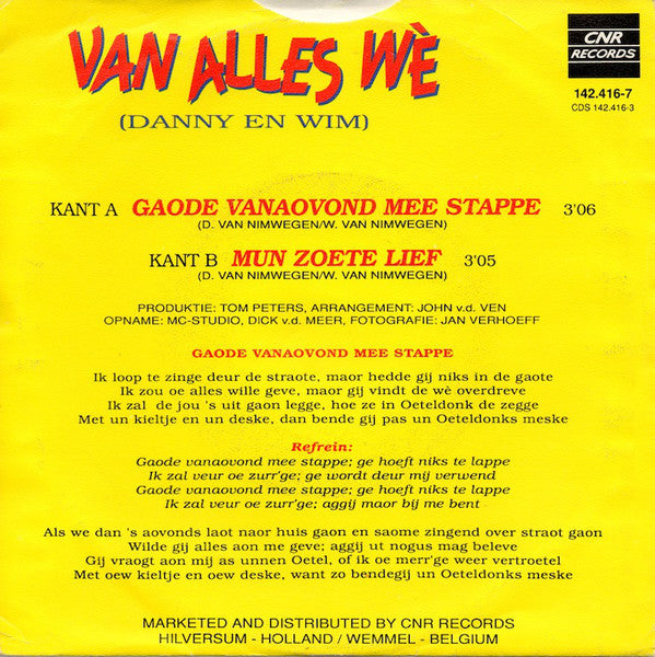 Van Alles Wè - Gaode Vanaovond Mee Stappe Vinyl Singles Vinyl Very Good (VG) <br> Hoes Good Plus (G+)