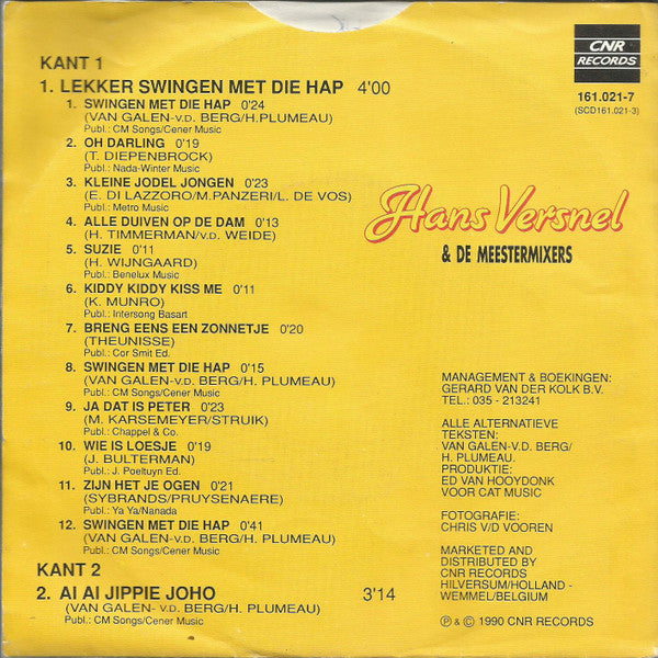 Hans Versnel & De Meestermixers - Lekker Swingen Met Die Hap Vinyl Singles Vinyl Very Good (VG) <br> Hoes Good Plus (G+)