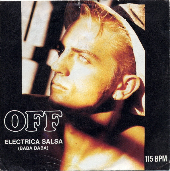 Off - Electrica Salsa (Baba Baba) Vinyl Singles