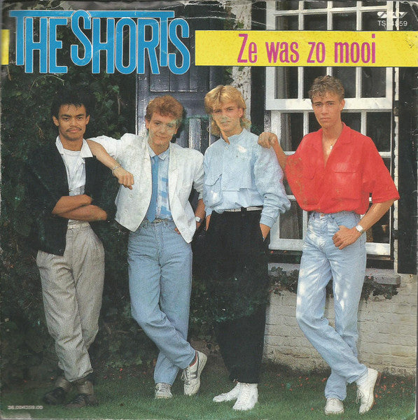 Shorts - Ze Was Zo Mooi Vinyl Singles