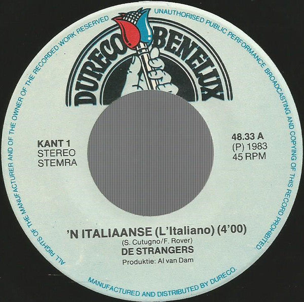 Strangers - 'n Italiaanse 28209 Vinyl Singles