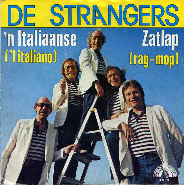 Strangers - 'n Italiaanse 28209 Vinyl Singles