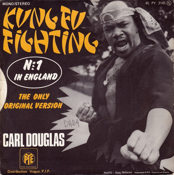 Carl Douglas - Kung Fu Fighting Vinyl Singles Vinyl Very Good (VG) <br> Hoes Good Plus (G+)