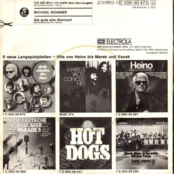 Michael Schanze - Ich Laß Dich Nie Mehr Aus Den Augen Vinyl Singles Vinyl Very Good (VG) <br> Hoes Good Plus (G+)