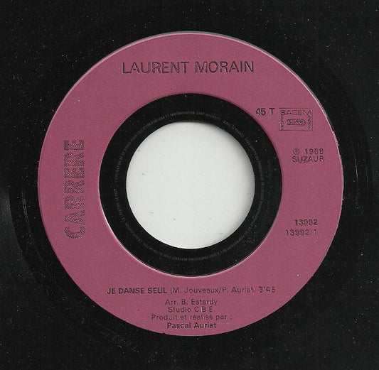 Laurent Morain - Je Danse Seul