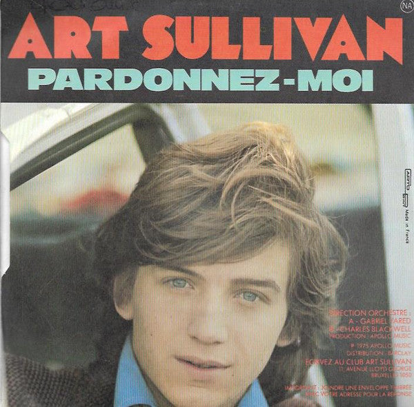 Art Sullivan - Viens Près De Moi Vinyl Singles Vinyl Very Good (VG) <br> Hoes Good Plus (G+)
