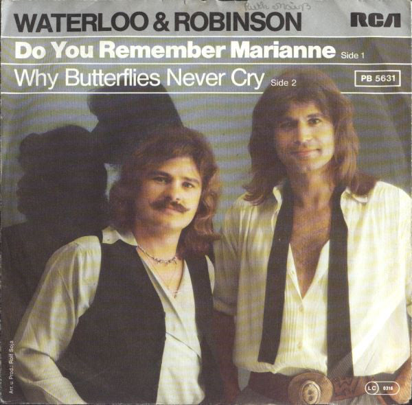 Waterloo & Robinson - Do You Remember Marianne 08404 Vinyl Singles Vinyl Very Good (VG) <br> Hoes Good Plus (G+)