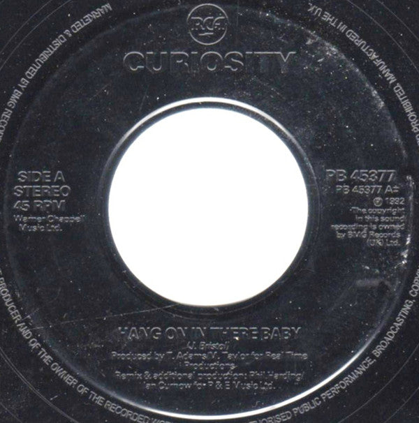 Curiosity - Hang On In There Baby Vinyl Singles