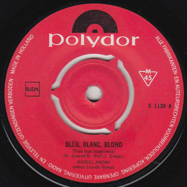 Marcel Amont - Blue Blanc Blond 41027 Vinyl Singles Vinyl Very Good (VG) <br> Hoes Good Plus (G+)