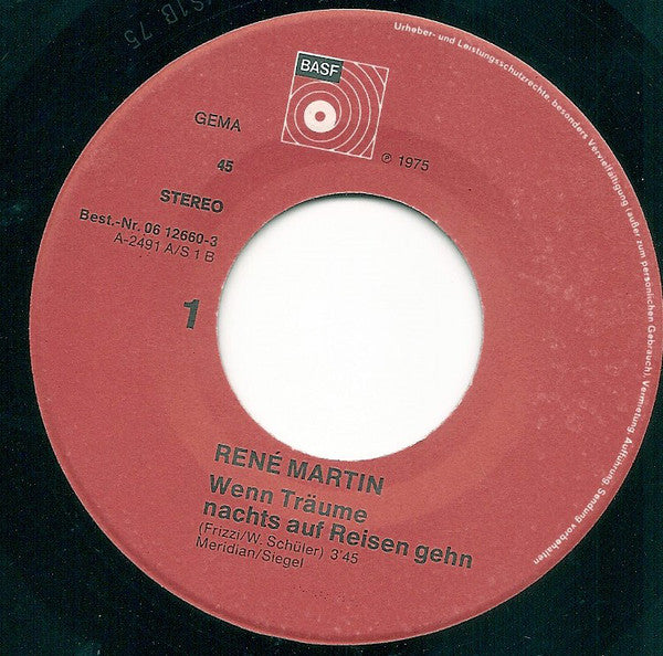 René Martin - Wenn Träume Nachts Auf Reisen Gehn Vinyl Singles Vinyl Very Good (VG) <br> Hoes Good Plus (G+)