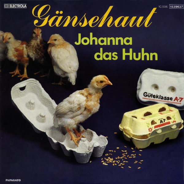 Gänsehaut - Johanna Das Huhn Vinyl Singles
