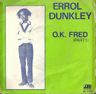 Errol Dunkley - O.K. Fred Vinyl Singles