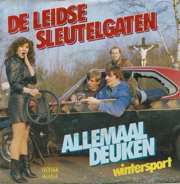 Leidse Sleutelgaten - Allemaal deuken 41072 Vinyl Singles Vinyl Very Good (VG) <br> Hoes Good Plus (G+)