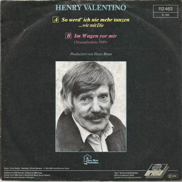 Henry Valentino - So Werd' Ich Nie Mehr Tanzen ...Wie Mit Dir Vinyl Singles Vinyl (VG) <br> Hoes (G+)