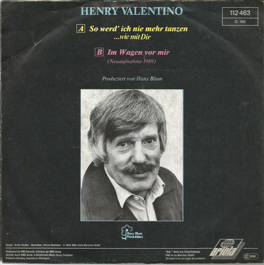 Henry Valentino - So Werd' Ich Nie Mehr Tanzen ...Wie Mit Dir