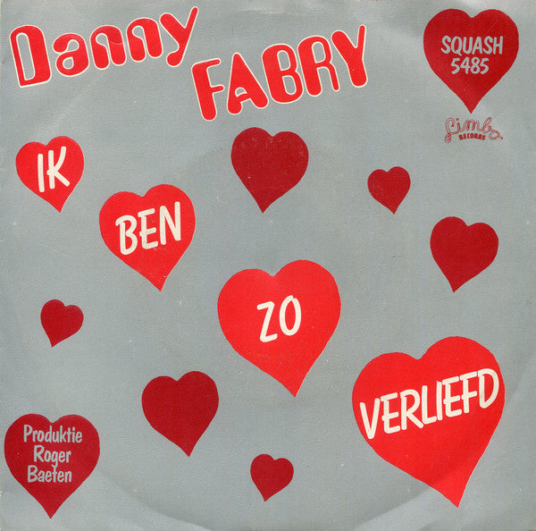 Danny Fabry - Ik Ben Zo Verliefd 41029 Vinyl Singles Vinyl Very Good (VG) <br> Hoes Good Plus (G+)