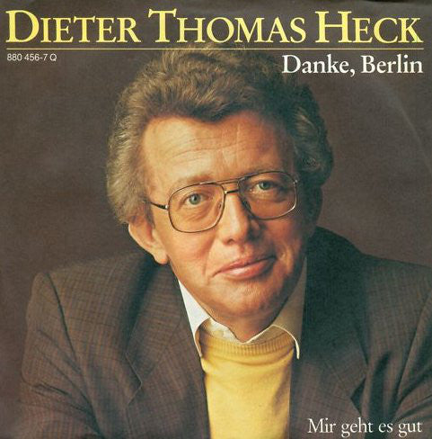 Dieter Thomas Heck - Danke, Berlin Vinyl Singles