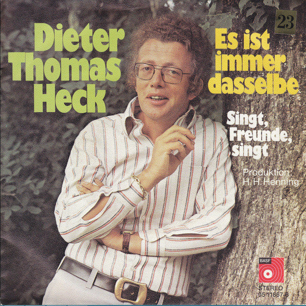 Dieter Thomas Heck - Es Ist Immer Dasselbe Vinyl Singles Vinyl Very Good (VG) <br> Hoes Good Plus (G+)