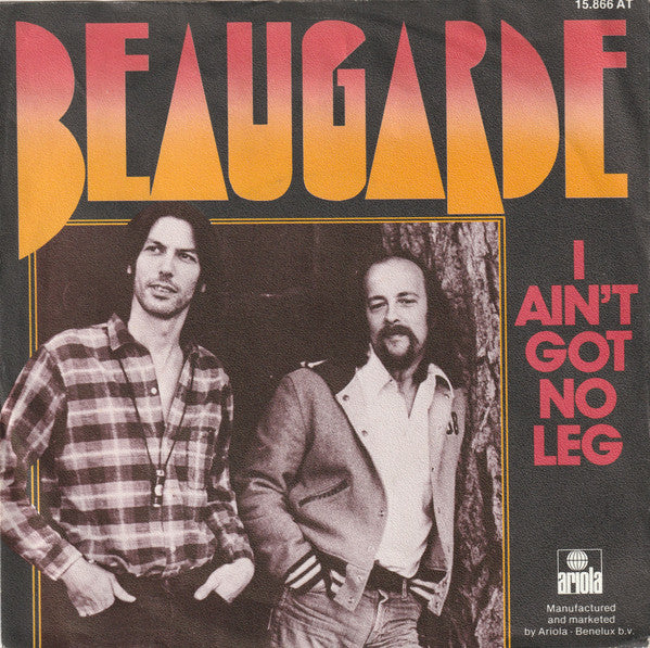 Beaugarde - I Ain't Got No Leg Vinyl Singles