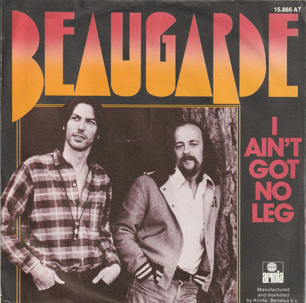 Beaugarde - I Ain't Got No Leg Vinyl Singles Vinyl Very Good (VG) <br> Hoes Good Plus (G+)