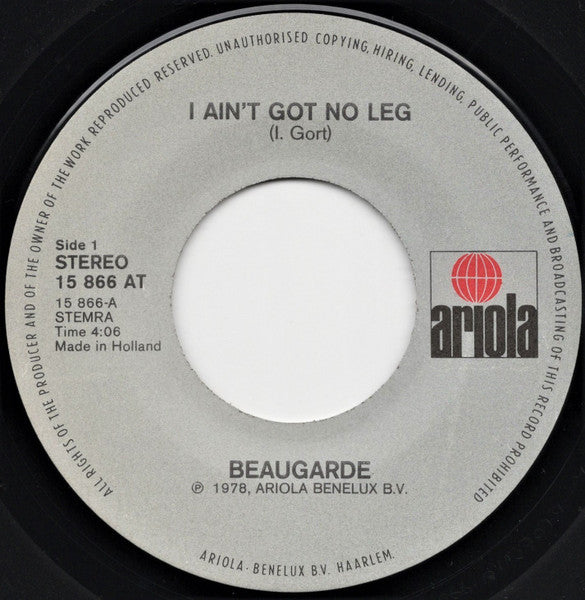 Beaugarde - I Ain't Got No Leg Vinyl Singles