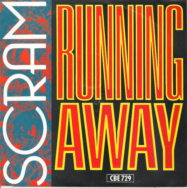 Scram - Running Away Vinyl Singles Vinyl Very Good (VG) <br> Hoes Good Plus (G+)