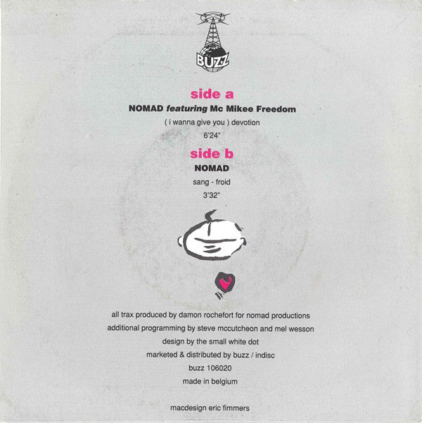 Nomad Featuring Mc Mikee Freedom - (I Wanna Give You) Devotion Vinyl Singles Vinyl Very Good (VG) <br> Hoes Good Plus (G+)