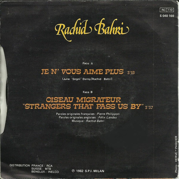 Rachid Bahri - Je N'vous Aime Plus Vinyl Singles Vinyl Very Good (VG) <br> Hoes Good Plus (G+)
