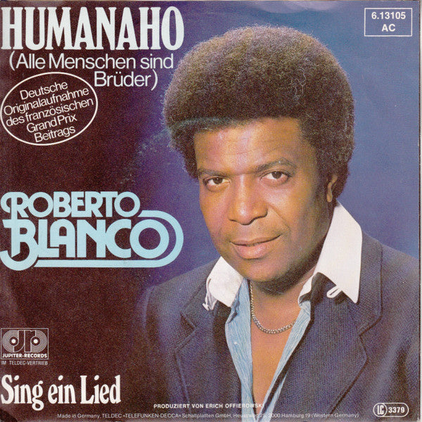 Roberto Blanco - Humanaho Vinyl Singles Vinyl Very Good (VG) <br> Hoes Good Plus (G+)