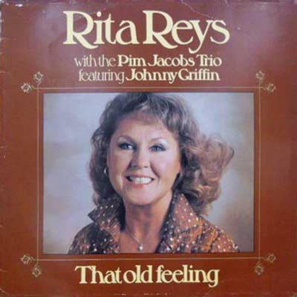 Rita Reys With The Pim Jacobs Trio - That Old Feeling (LP) Vinyl LP Vinyl Very Good (VG) <br> Hoes Good Plus (G+)
