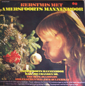 Amersfoorts Mannenkoor, The Blue Diamonds - Kerstmis Met Amersfoorts Mannenkoor (LP) Vinyl LP Vinyl Very Good (VG) <br> Hoes Good Plus (G+)