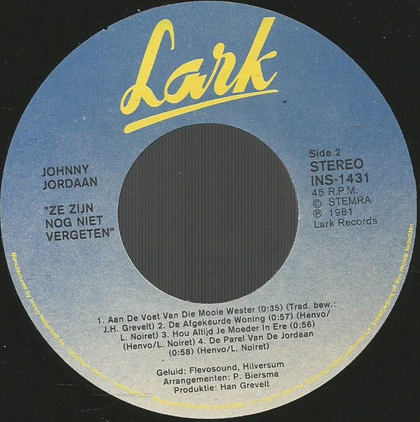 Johnny Jordaan - Ze Zijn Nog Niet Vergeten Vinyl Singles Vinyl Very Good (VG) <br> Hoes Good Plus (G+)