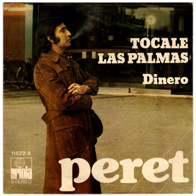 Peret - Tocale Las Palmas Vinyl Singles Vinyl Very Good (VG) <br> Hoes Good Plus (G+)