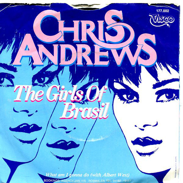 Chris Andrews - The Girls Of Brasil Vinyl Singles Vinyl Very Good (VG) <br> Hoes Good Plus (G+)