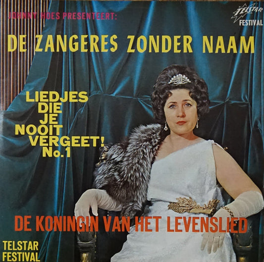 Zangeres Zonder Naam - Liedjes Die Je Nooit Vergeet 1 (LP) 42995 42950 46462 49790 Vinyl LP VINYLSINGLES.NL