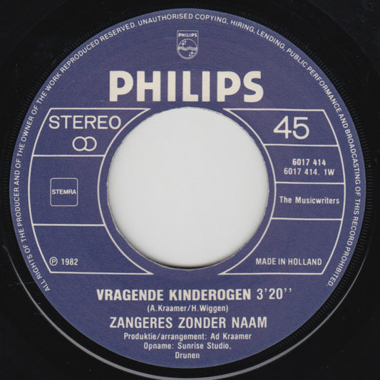 Zangeres Zonder Naam - Vragende Kinderogen 28564 Vinyl Singles Vinyl Zeer Goed / Hoesje Goed "VINYLSINGLES.NL"