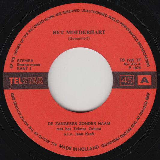 Zangeres Zonder Naam - Het Moederhart 33415 Vinyl Singles Vinyl Zeer Goed / Hoesje Goed "VINYLSINGLES.NL"