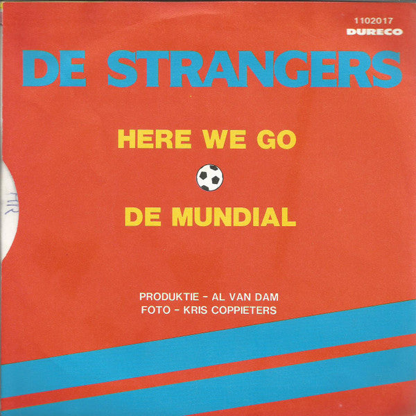 Strangers - Here We Go Vinyl Singles Vinyl Very Good (VG) <br> Hoes Good Plus (G+)