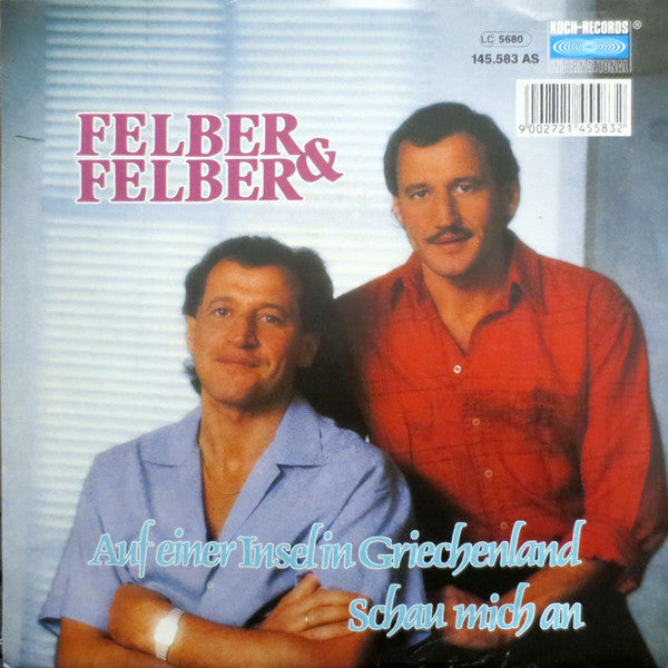 Felber & Felber - Auf Einer Insel In Griechenland Vinyl Singles Vinyl Very Good (VG) <br> Hoes Good Plus (G+)