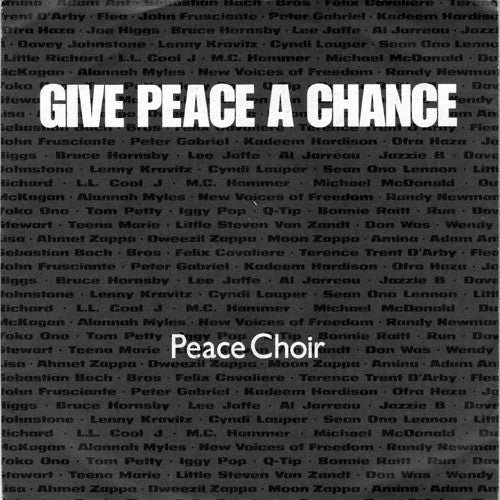 Peace Choir - Give Peace A Chance Vinyl Singles