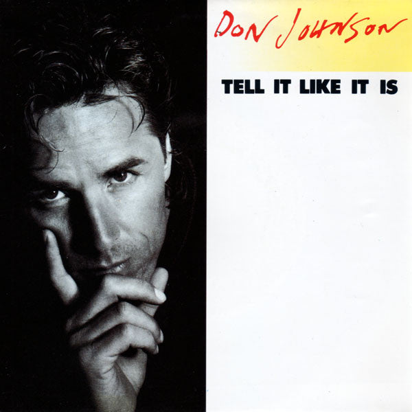 Don Johnson - Tell It Like It Is 26930 Vinyl Singles Vinyl Very Good (VG) <br> Hoes Good Plus (G+)